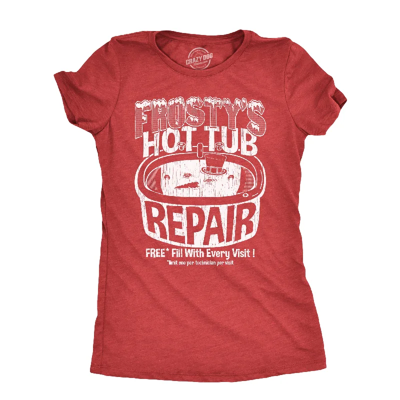 Frostys Hot Tub Repair Women's T Shirt