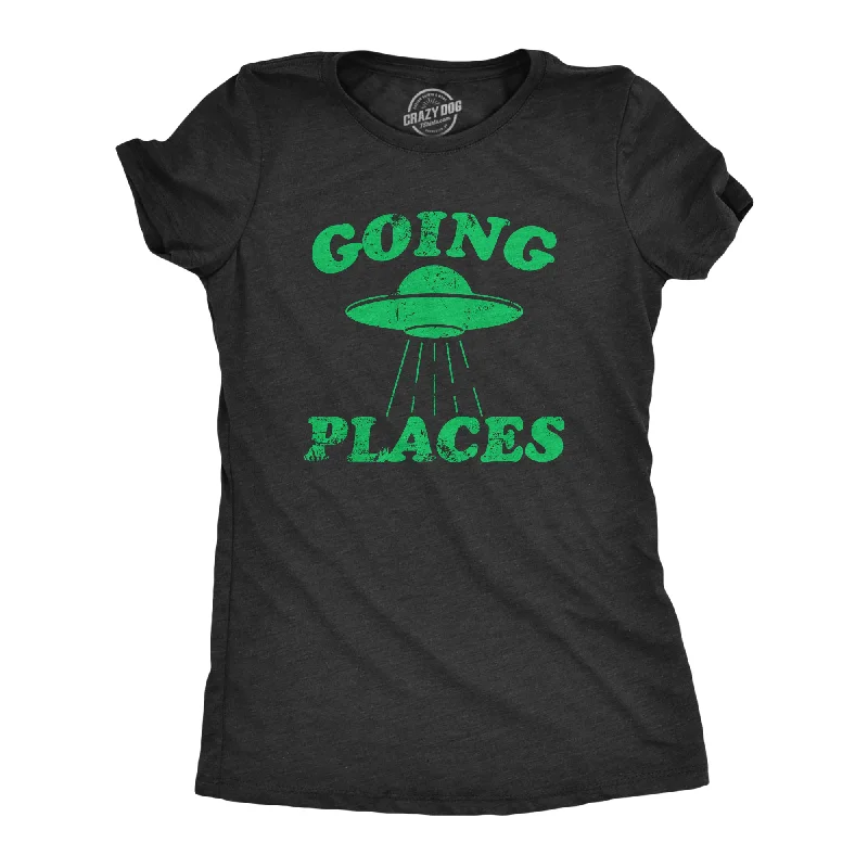 Going Places Women's T Shirt