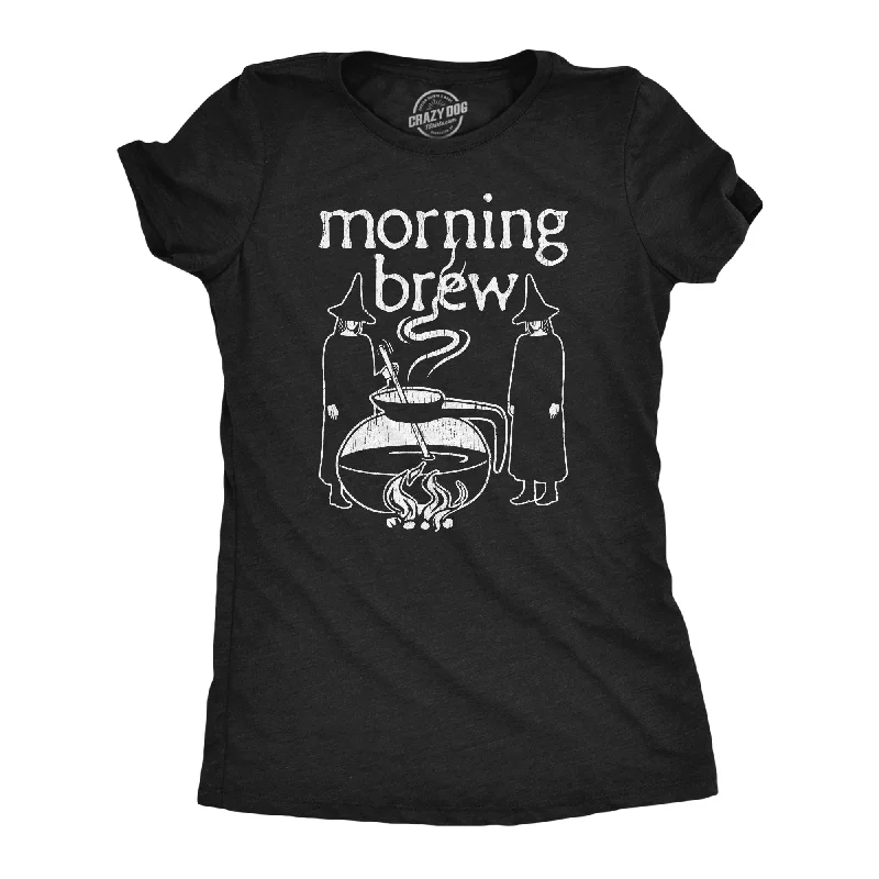 Morning Brew Women's T Shirt