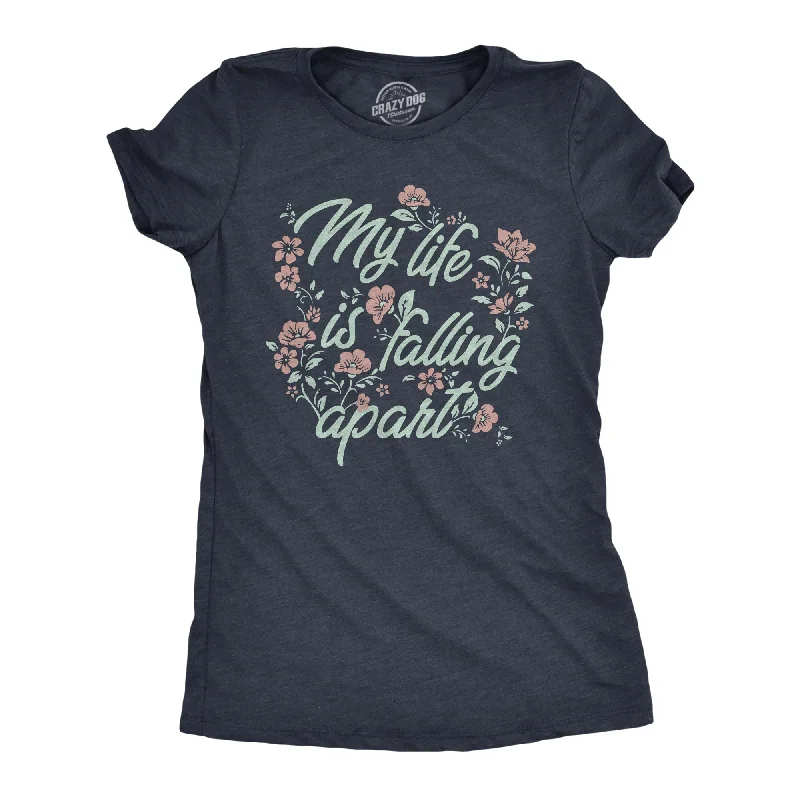 My Life Is Falling Apart Women's T Shirt